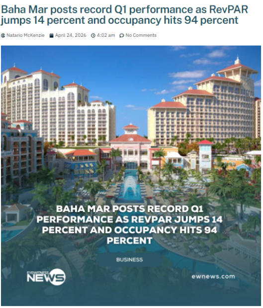 Baha Mar Posts Record Q1 Performance